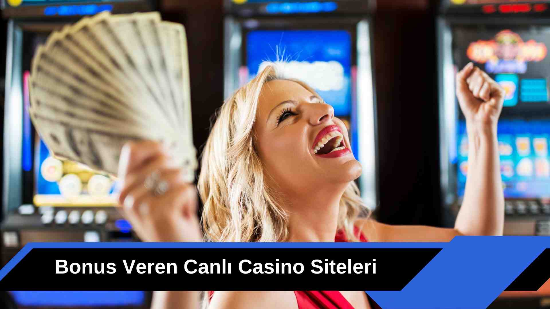 Bonus Veren Canlı Casino Sitelerİ