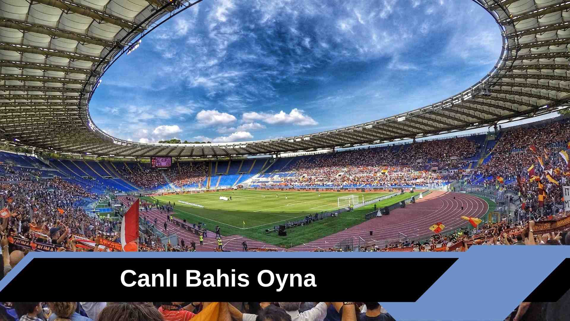 Canlı Bahis Oyna